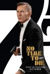 No Time to Die (2021) 007 พยัคฆ์ร้ายฝ่าเวลามรณะ